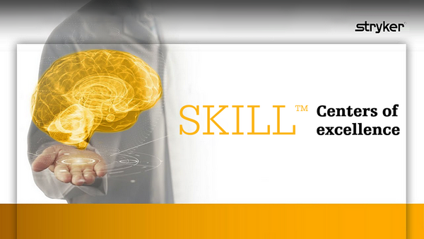 Access a global “Centers of excellence” network with Stryker’s SKILL initiative!